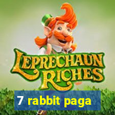 7 rabbit paga